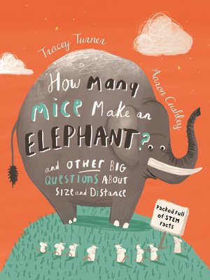 cover image of How Many Mice Make an Elephant?